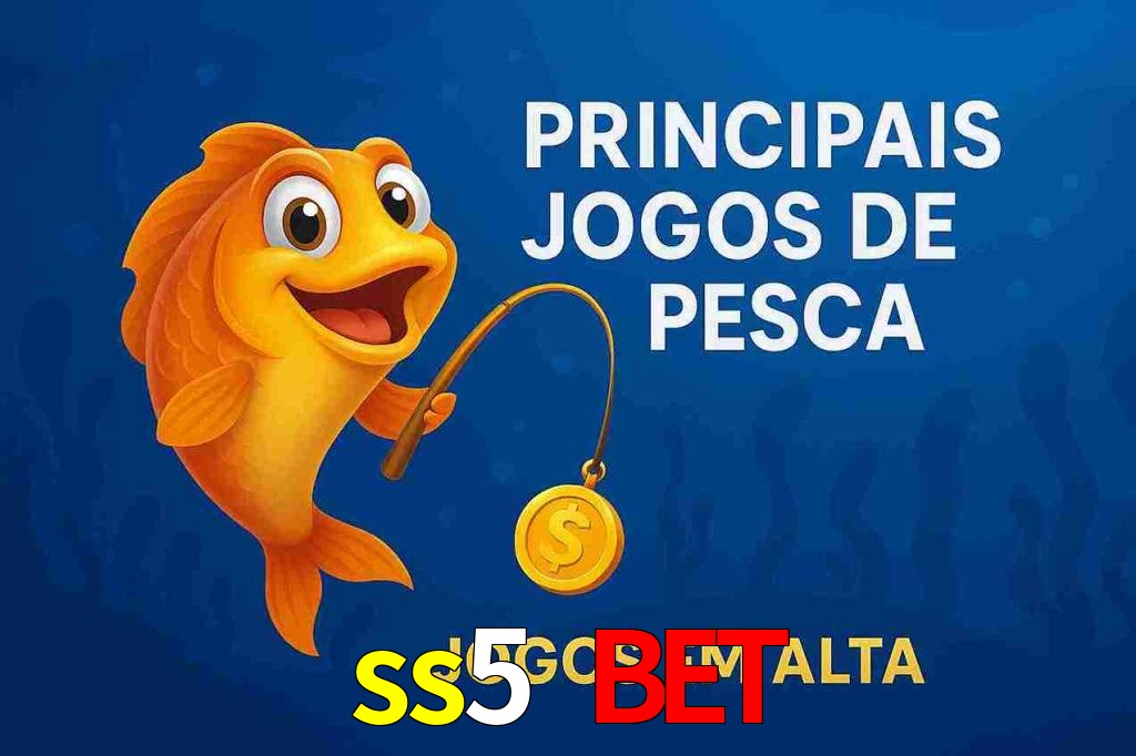 Pesca no ss5 bet